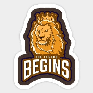 The Legend Begins Sticker